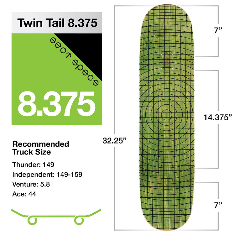 Twin Tail 8.375